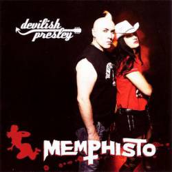 Devilish Presley : Memphisto